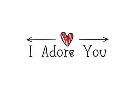 j'adore you